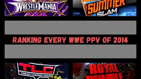 wwe ppv 2014|worst wwe ppv 2014.